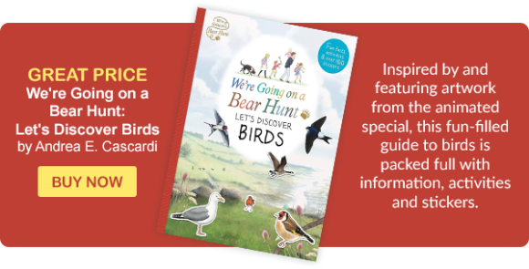 We're Going on a Bear Hunt: Let's Discover Birds by Andrea E. Cascardi